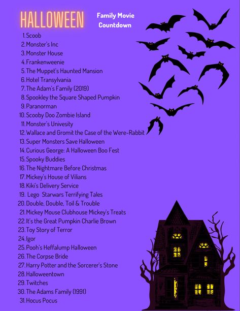 Purple background with black, orange, and white text. Bats and spooky house details. Movie Countdown, Spooky Family Movie Night, Halloween Movie Calendar 2023, Halloween Month Movies, Countdown To Halloween Movie List, Halloween Movie Countdown, Scary Movie Calendar, Spooky Buddies, Halloween Movie Night Party