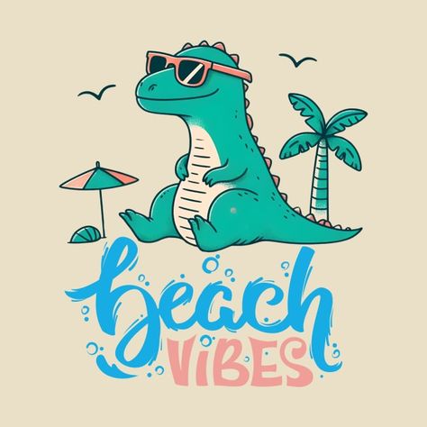 Check out this awesome 'Beach+life+%2C+a+funny+dinosaur+relaxing+on+beach+for+dinosaur...' design on @TeePublic! Graphic Tee With Dinosaur Print For Summer, Dinosaur Tshirt Ideas, Dinosaur Print Graphic Tee For Summer, Green Dinosaur Print T-shirt For Summer, Fun Summer T-shirt With Dinosaur Print, Dinosaur Funny, Dinosaur Design, Girls Graphic Tee, Funny Movies