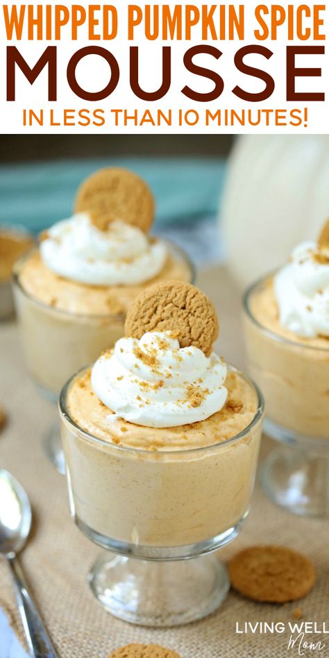 Pumpkin Mousse Recipe, Mousse Recipes Easy, Healthy Pumpkin Dessert, Dessert Thanksgiving, Whipped Pumpkin, Pumpkin Mousse, Thanksgiving Desserts Easy, Pumpkin Pudding, Mousse Dessert