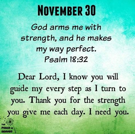 November 30 November Scripture, November Blessings, Divine Inspiration And Prayers, Daily Spiritual Quotes, Days Quotes, November Quotes, Prayer For Love, November Calendar, Beautiful Morning Quotes