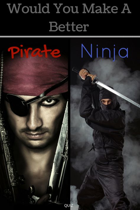 Pirates and Ninjas are two of the most iconic warriors the world has ever seen. While one focuses on discipline and ideals, the other fights with a grit to survive. Which do you best represent? Take this quiz to find out. Pirate Crew Names, Which Pirates Of The Caribbean Character Are You, Pirate Facts, Pirate Quizzes, Rwby Scythe, Insult Like A Pirate, Baby Huskies, Art Quiz, Pirate Island