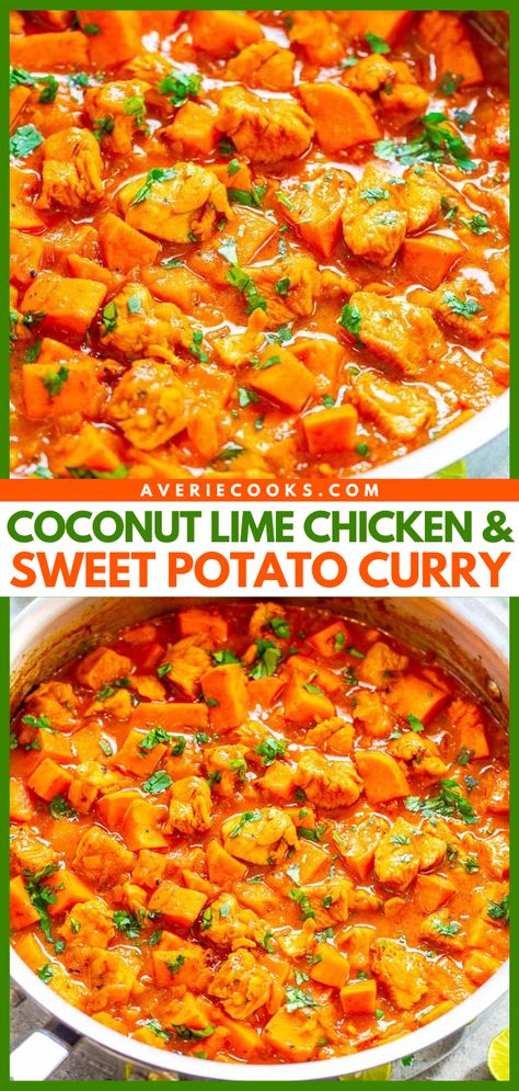 Coconut Lime Chicken Sweet Potato Curry - Averie Cooks Chicken Sweet Potato Curry, Coconut Milk Sauce, Chicken And Sweet Potato, Coconut Lime Chicken, Averie Cooks, Sweet Potato Curry, Healthy Comfort, Chicken Sweet Potato, Potato Curry