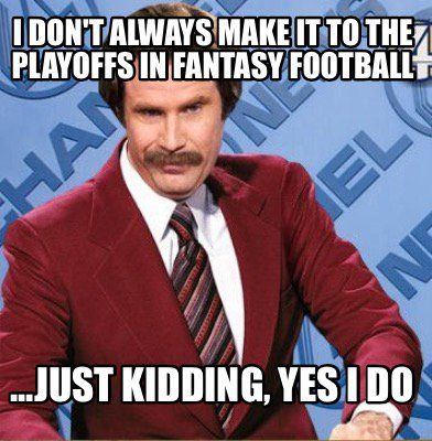 Fantasy Football Trash Talk Memes Fantasy Football Meme, Sister In Law Meme, Loser Meme, Fantasy Football Funny, Football Jokes, Ron Burgundy, Anchorman, Bike News, Funny Happy Birthday