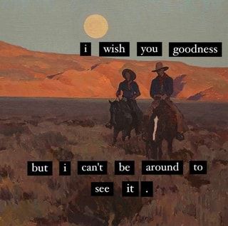 Western Sunset, Folk Punk, Fina Ord, It Goes On, What’s Going On, Pretty Words, The Desert, Pretty Quotes, Abba