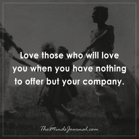 Love those who will love you -  - http://themindsjournal.com/love-those-who-will-love-you/ Insta Quotes, The Minds Journal, Minds Journal, Flaws And All, Mindfulness Journal, Psychology Facts, Sign Design, Cute Quotes, Picture Quotes