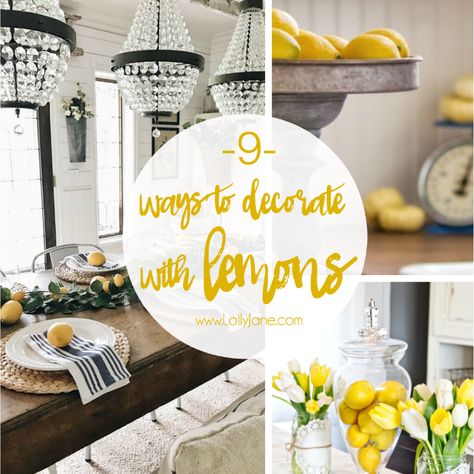 9 ways to decorate with lemons. Loving the lemon decor trend, easy ways to decorat with lemons naturally! Lemon Home Decor, Lemon Kitchen Decor, Diy Rustic Home, Lemon Kitchen, Summer Decorations, Rustic Bedroom Decor, Yellow Decor, European Home Decor, Lemon Decor