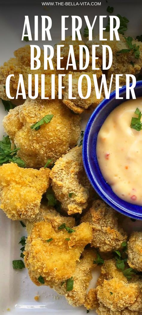 Air Fryer Breaded Cauliflower Recipes, Battered Cauliflower Air Fryer, Breaded Cauliflower Air Fryer, Air Fryer Cauliflower Recipes, Breaded Cauliflower Recipes, Air Fryer Recipes Cauliflower, Breaded Cauliflower, Deep Fried Cauliflower, Cauliflower Benefits