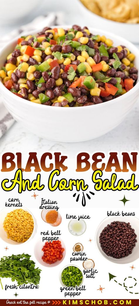 Explore a delicious Black Bean and Corn Salad recipe: vibrant, fresh, and simple to prepare. Perfect for any event or meal. Black Bean Corn Tomato Salad, Bean And Corn Salad Recipes, Black Beans And Corn Salad, Black Bean Corn Salad Easy, Corn And Black Bean Recipes, Corn And Black Bean Salad Recipe, Black Bean And Corn Salads, Corn Black Bean Salad Recipe, Corn Bean Salad