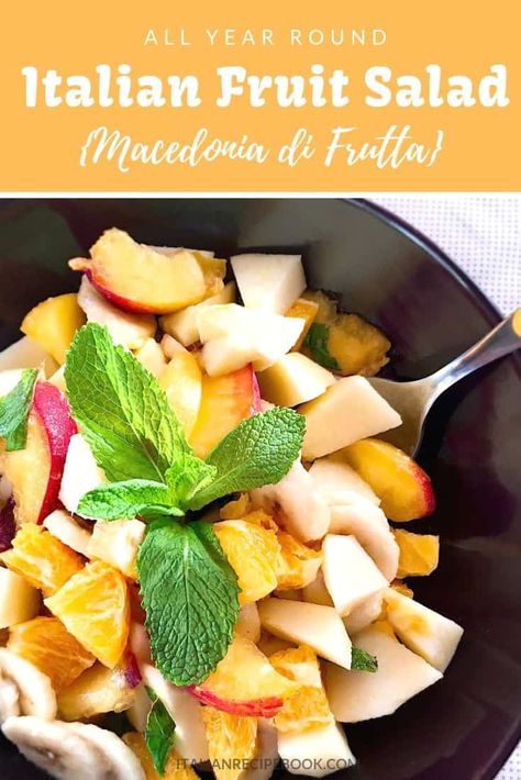 Italian Fruit Salad {Macedonia Di Frutta} Italian Desserts Easy, Italian Fruit, Fruit Combinations, Picnic Outdoor, Italian Christmas, Italian Salad, Italian Recipes Authentic, Fruit Salad Recipes, Healthy Sides