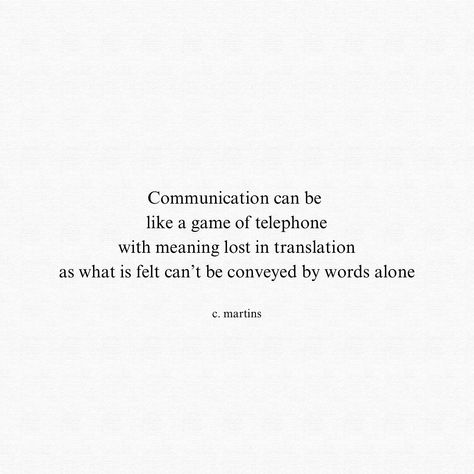 Communication can be like a game of telephone with meaning lost in translation as what is felt can’t be conveyed by words alone #poetry #poem #writersnetwork #verseoftheday #communication #words #meaning #feelings #poetryrise #streetwritersofficial #artofpoets #cosmosofwriters #silverleafpoetry #poeticreveries_ #cmartinspoetry Words Meaning, Lost In Translation, Poetry Poem, With Meaning, Verse Of The Day, Me Quotes, Communication, Meant To Be, Poetry