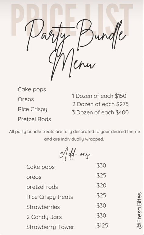 Party Packages Price List, Small Business Menu Ideas, Desserts Business Ideas, Treat Making Business, Dessert Table Price List, Dessert Price List, Small Business Sweet Treats, Sweet Treat Business Ideas, Small Business Treats