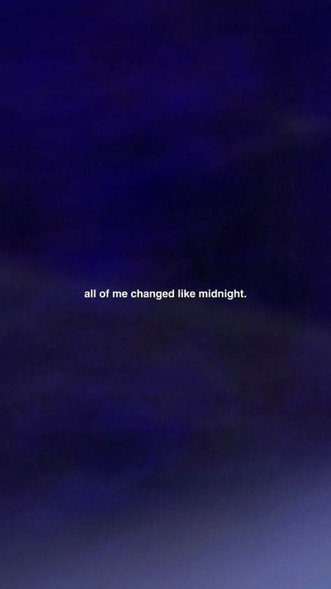 Midnights Taylor Swift Lyric Wallpaper, All Of Me Changed Like Midnight, Midnights Lyrics Wallpaper Aesthetic, Blue Rain Aesthetic, Midnights Aesthetic Wallpaper, Midnight Rain Wallpaper, Taylor Swift Midnight Wallpaper, Midnights Taylor Swift Wallpaper, Midnight Blue Wallpaper