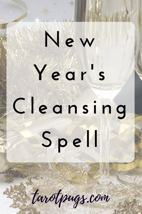 New Year’s Cleansing Spell – TarotPugs New Year Sage Cleanse, Wicca New Year, New Year Simmer Pot Spell, Cleansing The Home, New Year’s Eve Witchcraft, New Years Ritual Ideas, Rituals For New Year, New Year Cleansing Ritual, New Years Witch Ritual