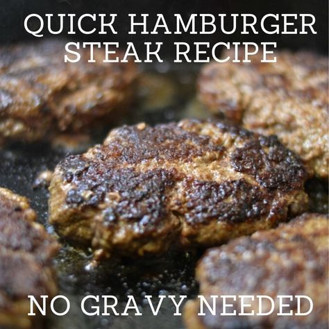 Best Hamburger Steak Recipe, Hamburger Steak In Oven, Best Hamburger Steak, Steak Gravy, Hamburger Steak Recipes, How To Cook Hamburgers, Hamburger Steak And Gravy, Hamburgers Grilled, Easy Steak Recipes