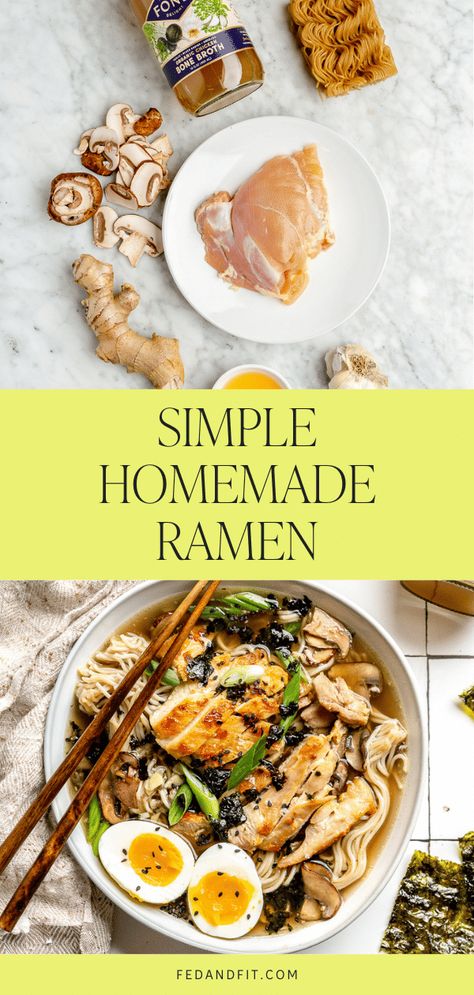 Homemade Ramen Recipe (Quick and Easy) - Fed & Fit Bone Broth Ramen, Homemade Ramen Recipe, Homemade Ramen Broth, Healthy Ramen, Pork Casserole, Slow Cooker Barbacoa, Ramen Broth, Fed And Fit, Creamy White Chicken Chili