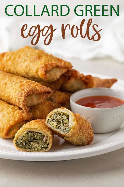 Collard Green Egg Rolls, Soul Rolls, Fried Egg Rolls, Egg Roll Wraps, Egg Roll Filling, Chicken Crescent Rolls, Collard Green, Egg Roll Recipes, Wontons