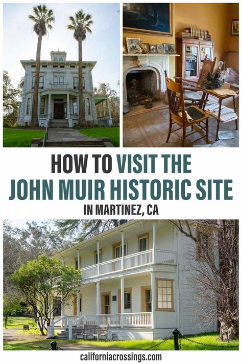 How to visit the John Muir Historic Site in Martinez, CA Muir Beach California, Must See Places In California, Southern California National Park Road Trip, San Francisco Muir Woods, Angthong National Marine Park, Martinez California, Bay Area Travel, Northern California Beaches, Northern California Travel