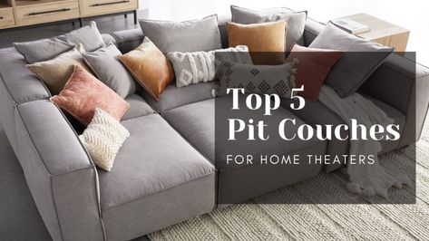 Best Pit Couch - Top 5 Modular Pit Sectionals for Home Theaters - Arched Manor Calling In Sick To Work, Love Sac Sectional, Unique Couches, Theater Couches, Pit Couch, Dream Couch, Restoration Hardware Cloud, Pit Sectional, Theater Rooms