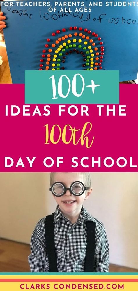 Lots of ideas for the 100 days of school celebration! / 100th day of school / 100th day of school ideas / kindergarten / kindergarten ideas / elementary school / class parent #100thdayofschool #100daysofschool #kindergarten via @clarkscondensed 100th Day Of School Ideas, 100 Days Of School Ideas, 100 Days Of School Project Kindergartens, 100 Day Of School Project, When School Starts, 100 Day Celebration, Physical Education Games, School Celebration, Kindergarten Ideas