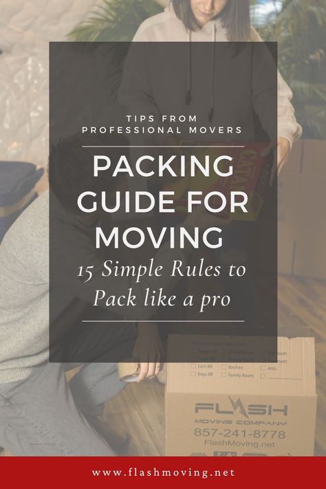 Packing tips, moving tips, pack for moving, Boston movers, how to pack fast, packing on a budget, professional packing tips How To Get Motivated To Pack To Move, Efficient Packing Moving, How To Pack Efficiently For Moving, Pros And Cons Of Moving Out Of State, How Many Moving Boxes Do I Need, How To Efficiently Pack To Move, Moving Expenses, Packing Moving, Efficient Packing