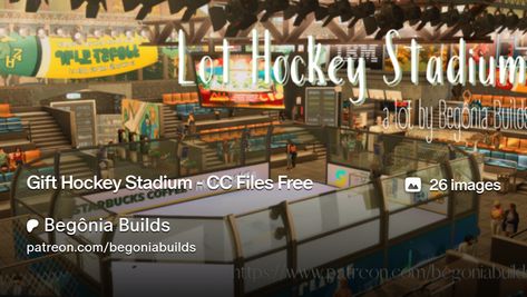 Sims 4 Hockey Cc, Hockey Stadium, Team Games, Sport Hockey, Building Ideas, Sims 4 Cc Finds, Beer Garden, Cc Finds, You Are Amazing