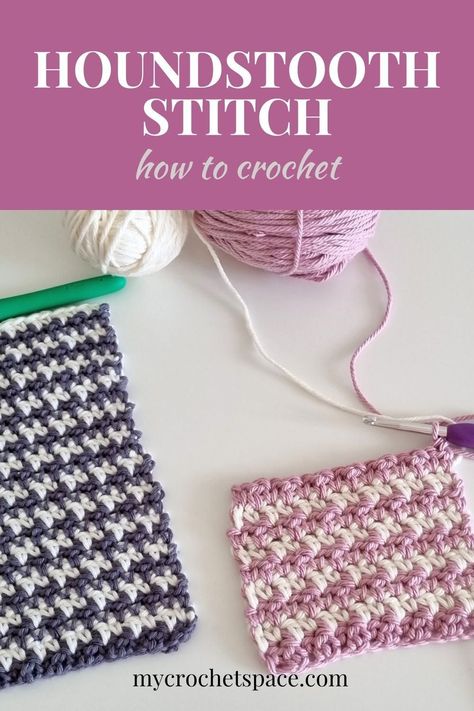 In this crochet tutorial you can learn how to crochet the Houndstooth stitch and change colour. Easy beginner friendly crochet stitch, great crochet stitch for blankets, afghans, throws, scarves, cardigans... Video demonstration included. How To Crochet Houndstooth Pattern, Houndstooth Crochet Blanket, Two Colour Crochet Stitches, Crochet Houndstooth Stitch, Colour Video, Happy 2023, Beginner Friendly Crochet, Crochet Stitches For Blankets, Mosaic Crochet