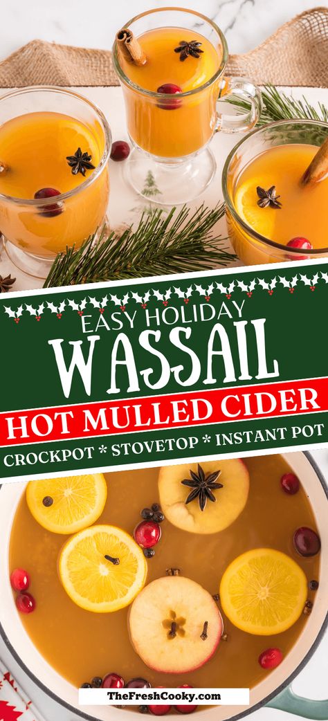 An easy Christmas hot mulled cider, a traditional Wassail recipe that is non-alcoholic and so simple and delicious. With directions to make it on the stovetop, crockpot or Instant Pot. A delicious warm holiday drink. Easy recipe via @thefreshcooky #christmasdrink #warmdrink #wassail Easy Wassail Recipe, Hot Cider Recipe, Hot Wassail Recipe, Wassail Recipe Crockpot, Traditional Wassail Recipe, Hot Mulled Cider Recipe, Wassail Recipe Easy, Hot Cider Recipes, Hot Mulled Cider