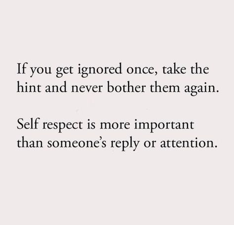 No Self Respect Quotes, Quotes For Myself, Self Respect Quotes, Respect Quotes, Daily Thoughts, Trust Issues, Quotes And Notes, Self Respect, Note To Self