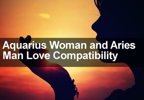 Aquarius And Aries, Aries Love Compatibility, Aries Compatibility, Aries Signs, Star Signs Aquarius, Expression Number, Aries And Aquarius, Aries Love, The Aquarius