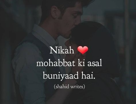 Nikah❤️ Nikah Quotes Urdu, Nikah Quotes, Imperfection Quotes, Romantic Pics, New Love Quotes, Live Together, Little Things Quotes, Me App, Marriage Quotes