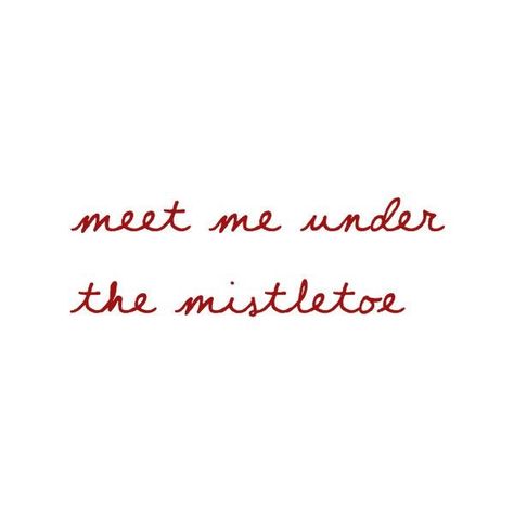 Mistletoe Quote, Christmas Words, Under The Mistletoe, Independent Design, For Women, Polyvore, Quotes, Christmas, Clothes