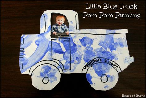 Pom Pom Painting, Little Blue Truck, Truck Crafts, Transportation Unit, Transportation Crafts, Toddler Class, Transportation Theme, Blue Truck, Tot School