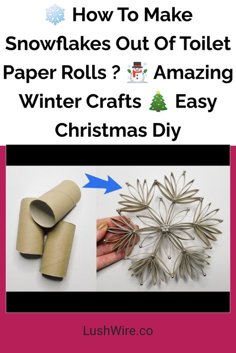 ❄️ How To Make Snowflakes Out Of Toilet Paper Rolls ? ☃️ Amazing Winter Crafts 🎄 Easy Christmas Diy Toilet Paper Snowflakes, Toilet Paper Roll Snowflakes, Paper Roll Snowflakes, Diy Snowflakes, Make Snowflakes, How To Make Snowflakes, Winter Garland, Snow Flakes Diy, Diy Toilet