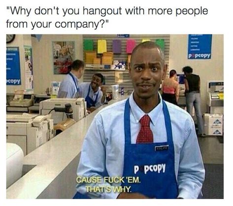 Synergy: | Community Post: 23 Pictures That Perfectly Sum Up Being An Introvert‏ Dave Chappelle, Meme Page, By Any Means Necessary, Boring Day, Top Memes, Work Memes, 90s Grunge, Work Humor, Grunge Style