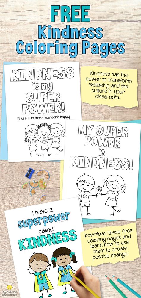 Do you need to encourage kindness and respect in your classroom? These FREE coloring pages help students understand that kindness is their superpower and using it makes people like them. Download your mindfulness coloring pages today and receive lots of tips for using coloring to improve wellbeing and the classroom community. #kindness #kindnesscoloringpages #freecoloringpages #freebies #coloringforkids Kindness Is My Superpower Activities, Kindness Is A Superpower, Kindness Activity Kindergarten, Kindness Is My Superpower, World Kindness Day Preschool, Week Of Respect Activities Elementary, Kindness Coloring Pages Free Printable, Kindness Superpower, Kindness Superhero