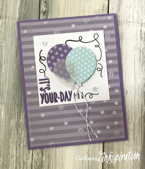 stamparatus, learn to use the stamparatus, stamparatus tips, stamparatus techniques, Around the Corner, vellum, designer series paper, twinkle twinkle, sequins, balloon bouquet punch, scattered sequins embossing folder, birthday card, stampin up card, learn to stamp, stamping ideas, paper crafting, card making, diy, basic stamping #stampinup #gatheringinkspiration #amyfrillici Around The Corner Stampin Up Cards, Vellum Projects, Stamparatus Techniques, Handmade Greeting Card Designs, Balloon Cards, Stampin Up Birthday Cards, Simple Birthday Cards, Birthday Card Design, Stampin Up Catalog