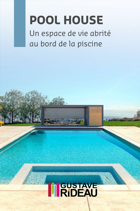 Vue sur une piscine avec au fond un Pool House offrant un espace détente abrité sur la terrasse Pool House, Pool