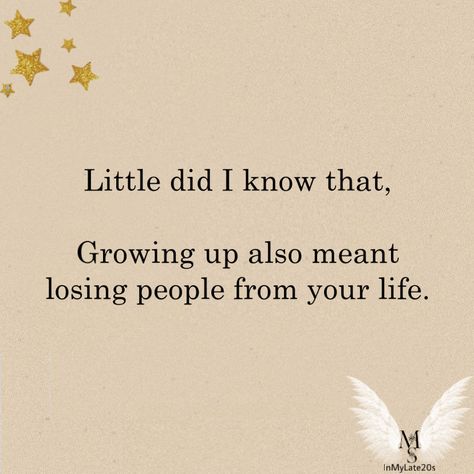 #grow #growth #growyourown #growing #growup #growthmindset #grown #growityourself #lose #lost #lostlove #people #InMyLate20s Im Scared Of Growing Up, Growing Up Aesthetic, Quotes Growing Up, Quotes About Growing Up, I Know Quotes, Yearbook Inspiration, College Core, Heartless Quotes, Growing Up Quotes