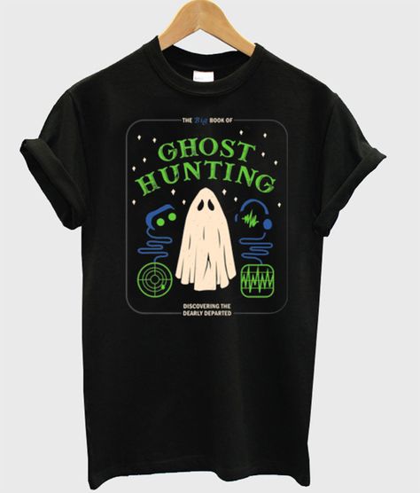 Ghost Hunting T-Shirt Cryptidcore Fashion, Paranormal Aesthetic, It Girl Halloween, Girl Halloween Costumes, Real Ghost, Oh My Goddess, Halloween Graphics, T Shirt Ideas, Girl Halloween