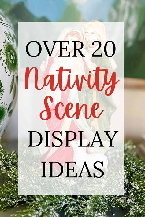 Over 20 Nativity Scene Display Ideas Nativity Scene Ideas Decoration, Christmas Decor Nativity Scene, Nativity Display Board, How To Decorate Nativity Scene, Nativity Displays Ideas, Nativity Scene Display On Buffet, Nativity Home Decor, Nativity Christmas Party Ideas, Nativity Christmas Decorations