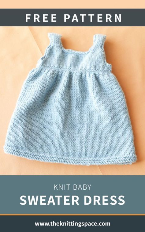 Baby Dress Patterns Knitting, Free Baby Sweater Knitting Patterns Newborns, Easy Knit Baby Sweater, Baby Dress Knitting Pattern Free, Baby Dress Knitting Pattern, Girls Knit Dress Pattern Free, Free Baby Knit Patterns, Knit Baby Clothes Patterns Free, Knitted Baby Sweaters Free Patterns