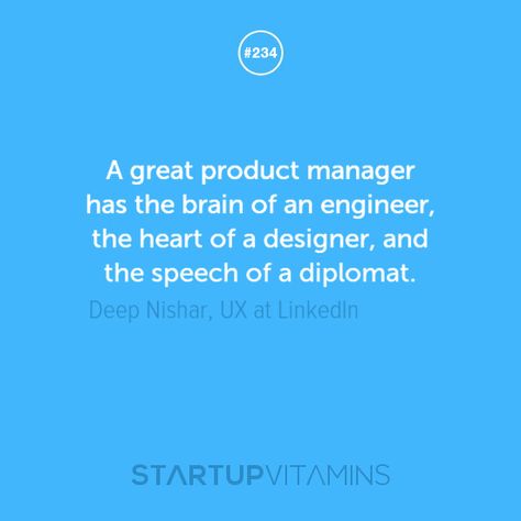 A great product manager has the brain of an engineer, the heart of a designer, and the speech of a diplomat. Deep Nishar, UX at LinkedIn. @deepnishar Motivational Business Quotes, Ui Ux Website, Manager Quotes, Product Manager, Business Motivational Quotes, Web Graphics, Love Yourself Quotes, Work Quotes, The Brain