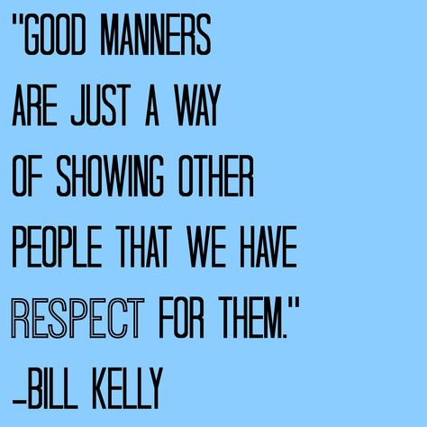 Le buone maniere non sono altro che un modo per dimostrare agli altri che li rispettiamo. #galateo #etiquette Good Manners Quotes, Do Good Quotes, Blue Quote, Best Advice Quotes, Culture Quotes, Classy Quotes, Good Manners, Daily Verses, Please And Thank You