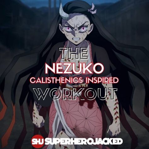 Nezuko Calisthenics Workout Anime Ab Workout, Hashira Workout, Mitsuri Workout Routine, Anime Inspired Workouts, Anime Character Workout, Anime Body Workout, Demon Slayer Workout Exercises, Anime Workout Routine, Demon Slayer Workout