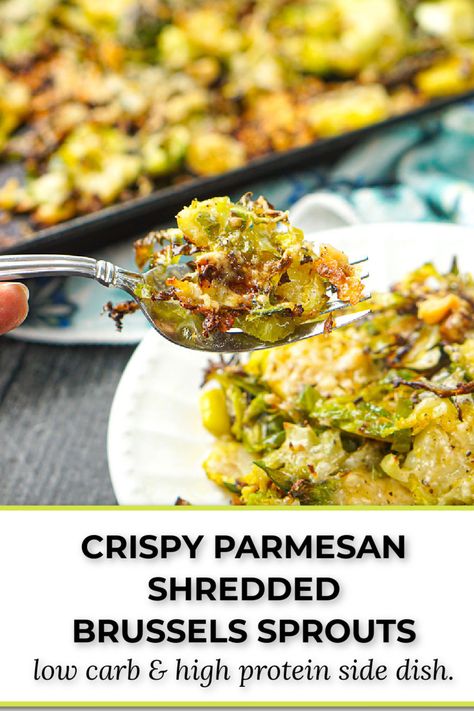 sheetpan with parmesan shredded brussels sprouts and text Shredded Brussel Sprout Recipes With Bacon, Keto Brussel Sprouts Recipes, Air Fryer Shredded Brussel Sprouts, High Protein Brussel Sprouts, Fancy Vegetable Sides, Brussel Sprout Recipes Shredded, Shredded Brussel Sprouts With Bacon, Carb Friendly Side Dishes, Dinner Ideas With Brussel Sprouts