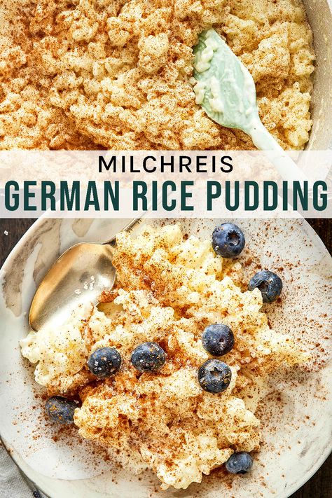 German Rice Pudding (Milchreis) A classic traditional recipe, German rice pudding or Milchreis is made with arborio rice cooked in sweetened milk with vanilla. The perfect cozy treat. German Rice, Swedish Chocolate Balls, Best Rice Pudding Recipe, Blueberry Clafoutis, Swedish Chocolate, Rice Pudding Recipe, Risotto Rice, Bread And Butter Pudding, Blueberry Desserts