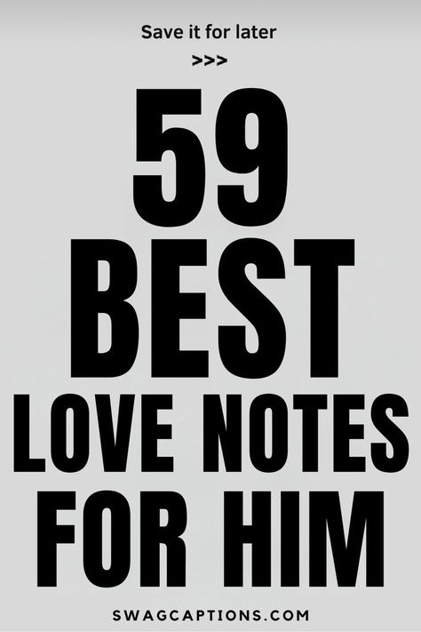 Looking for the perfect way to express your love? Check out the "Best Love Notes For Him" that are sure to touch his heart! Whether you're looking for romantic, sweet, or thoughtful messages, these love notes will help you say exactly what you feel. Perfect for anniversaries, special occasions, or just because. Share your emotions and make his day unforgettable! Best Message For Boyfriend, Notes For Your Boyfriend, Swag Captions, Anniversary Letter To Boyfriend, Romantic Love Notes, Love Notes To Your Boyfriend, Notes For Him, Love Notes For Him, Love Paragraph