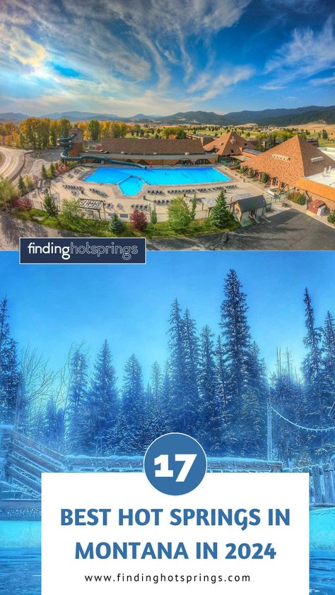 17 Best Hot Springs in Montana in 2024 | Best Montana Hot Springs Near Big Sky Hot Springs Montana, Spa Getaways, Natural Hot Springs, Wellness Travel, Peaceful Places, America And Canada, Big Sky, Cold Winter, Hot Springs