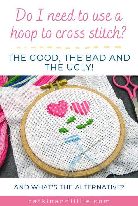 Do you ever find yourself wondering if it's essential to use an embroidery hoop to hold your fabric for cross stitching? Many stitchers opt to use an embroidery hoop and there are advantages to doing so...but there are also disadvantages! In this article, I explore the pros and cons of using an embroidery hoop to help you decide whether or not you want to use one. And I share what the alternative is! How To End An Embroidery Hoop, Finishing An Embroidery Hoop, How To Finish Back Of Embroidery Hoop, Embroidery Hoop Alternative, How To Fix Cross Stitch Mistakes, Finish Cross Stitch Hoop, Cross Stitch Hoop, Blackwork Cross Stitch, Cross Stitch Beginner