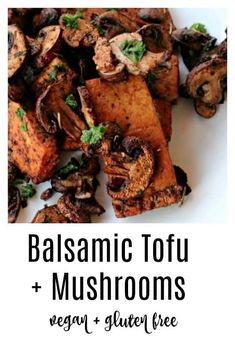 Tofu Mushroom Recipe, Balsamic Tofu, Tofu And Mushrooms, Tofu Recipes Healthy, Tofu Recipes Vegan, Gluten Free Vegetarian Recipes, Tofu Recipe, Tofu Dishes, Vegan Main Dishes